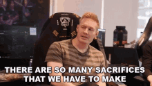 There Are So Many Sacrifices That We Have To Make Counter Logic Gaming GIF - There Are So Many Sacrifices That We Have To Make Counter Logic Gaming Clgwin GIFs