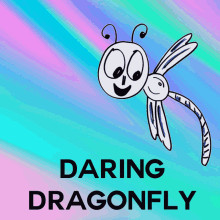 daring dragonfly veefriends adventurous lets do this bold