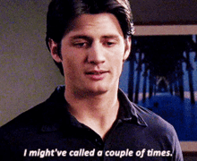 One Tree Hill Nathan Scott GIF - One Tree Hill Nathan Scott I Mightve Called A Couple Of Time GIFs
