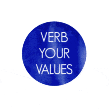 Verb Your Values Say Things Better GIF - Verb Your Values Say Things Better Lila Smith GIFs