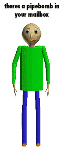 there is a pipebomb in your mailbox baldi baldis basics there is a pipebomb in your mailbox baldi baldis basics