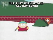 Ill Play With Myself All Day Long Eric Cartman GIF - Ill Play With Myself All Day Long Eric Cartman Kenny Mccormick GIFs