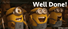 Well Done GIF - Well Done Despicable Me Minions GIFs