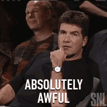 Absolutely Awful Simon Cowell GIF - Absolutely Awful Simon Cowell Saturday Night Live GIFs