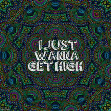 Just Wanna Get High GIF - Just Wanna Get High GIFs