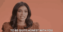 To Be Quite Honest With You Truthful GIF - To Be Quite Honest With You Honest Truthful GIFs