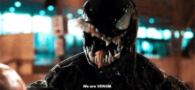 We Are Venom GIF - We Are Venom Venom GIFs