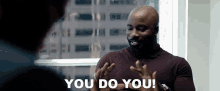 You Do You Mike Colter GIF - You Do You Mike Colter Fatale GIFs