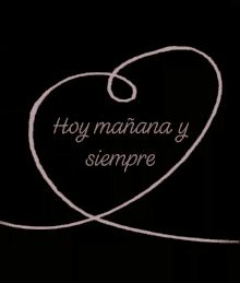 Hoy Mañana Y Siempre Amor GIF - Hoy Mañana Y Siempre Amor Today Tomorrow And Always GIFs