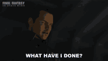 What Have I Done Final Fantasy GIF - What Have I Done Final Fantasy The Spirits Within GIFs
