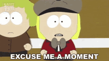 Excuse Me A Moment Pip Pirrip GIF - Excuse Me A Moment Pip Pirrip South Park GIFs
