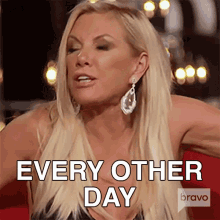 Every Other Day Real Housewives Of New York GIF - Every Other Day Real Housewives Of New York Its Not Every Day GIFs