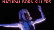 Natural Born Killers Juliette Lewis GIF - Natural Born Killers Juliette Lewis Mallory Knox GIFs