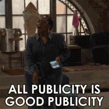 All Publicity Is Good Publicity Harper GIF - All Publicity Is Good Publicity Harper Laci Mosley GIFs