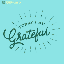 Today I Am Grateful Gifkaro GIF - Today I Am Grateful Gifkaro Im Thankful GIFs