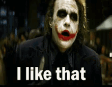 joker i like that heath ledger batman dark knight joker i like that heath ledger batman dark knight