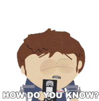 How Do You Know Jimmy Valmer Sticker - How Do You Know Jimmy Valmer South Park Stickers