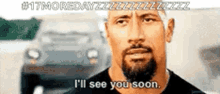 The Rock See You GIF - The Rock See You Ill See You Soon GIFs