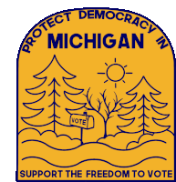 Protect Democracy In Michigan Support The Freedom To Vote Sticker - Protect Democracy In Michigan Support The Freedom To Vote Protect Democracy Stickers