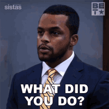 What Did You Do Hayden GIF - What Did You Do Hayden Sistas GIFs