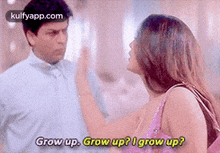 Grow Up. Grow Up?I Grow Up?.Gif GIF - Grow Up. Grow Up?I Grow Up? K3g Aaise Rishtey-joh-dil-queue-rishtey-hote-hai GIFs