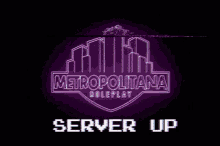 server up metro server up metrop