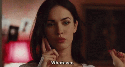 Don'T Care GIF - Whatever Dontcare Meganfox GIFs