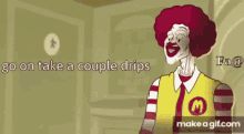 Drips Clown GIF - Drips Clown Mcdonalds GIFs
