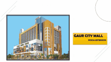 Gaur City Mall Gaur Work Spaces GIF - Gaur City Mall Gaur Work Spaces Gaur Work Spaces In Noida Extension GIFs