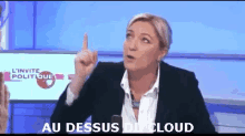 Au Dessus Du Cloud GIF - Marine Le Pen GIFs