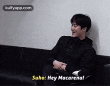 Suho: Hey Macarena!.Gif GIF - Suho: Hey Macarena! Im Tae-kyung Sitting GIFs