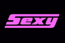 Sexy Word GIF - Sexy Word Text GIFs