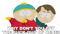 Why Dont You Get The Fuck Out Of Here Eric Cartman Sticker - Why Dont You Get The Fuck Out Of Here Eric Cartman Mall Kids Stickers
