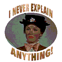 Julie Andrews Meme Mary Poppins Sticker - Julie Andrews Meme Mary Poppins I Never Explain Anything Stickers