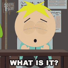 What Is It Butters Stotch GIF - What Is It Butters Stotch South Park GIFs