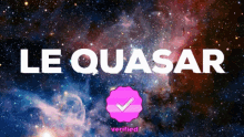 quasar le quasar verified check mark galaxy