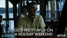 Gets Pretty Wild On A Holiday Weekend It Gets Crazy GIF - Gets Pretty Wild On A Holiday Weekend It Gets Crazy Wild GIFs