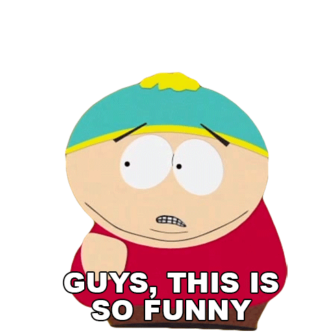Guys This Is So Funny Eric Cartman Sticker - Guys This Is So Funny Eric Cartman South Park Stickers