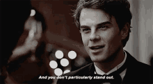 Nathaniel Buzolic You Dont Particularly Stand Out GIF - Nathaniel Buzolic You Dont Particularly Stand Out Party GIFs