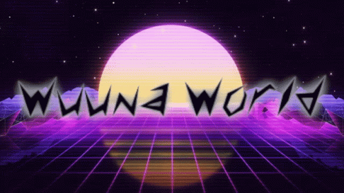 Wuuna World GIF - Wuuna World Gif GIFs