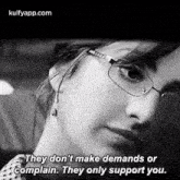 They Don'T Make Demands Orcomplain. They Only Support You..Gif GIF - They Don'T Make Demands Orcomplain. They Only Support You. Reblog Movies GIFs