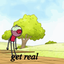 Get Real GIF - Get Real Meme GIFs