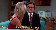 Sorry. Maybe Next Year. GIF - Next Year Maybe Next Year Sorry GIFs