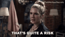 Thats Quite A Risk Emma GIF - Thats Quite A Risk Emma Tell Me Your Secrets GIFs