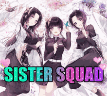 sister love sister squad