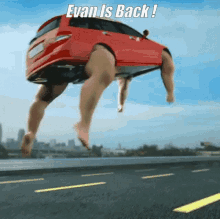 Evan Is Back Car GIF - Evan Is Back Car Jump GIFs