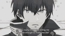 Did You Really Think Killing Me Would Make Me Die Anime GIF - Did You Really Think Killing Me Would Make Me Die Anime The Misfit Of The Demon King Academy GIFs