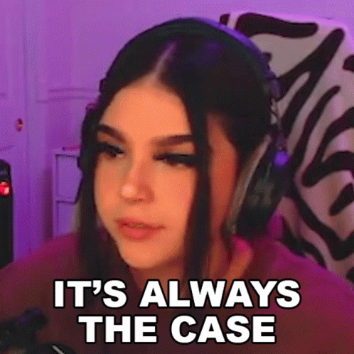 its-always-the-case-ashley.gif