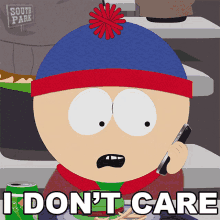 I Dont Care Stan Marsh GIF - I Dont Care Stan Marsh South Park GIFs