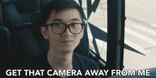 Get That Camera Away From Me Put It Away GIF - Get That Camera Away From Me Put It Away Move It GIFs